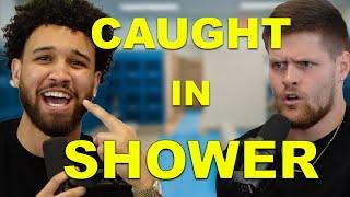 WE SHOWERED TOGETHER! -You Should Know Podcast- Episode 65