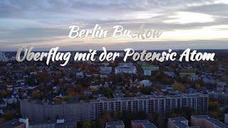 Atemberaubender Überflug: Berlin Buckow aus der Perspektive der Potensic Atom Drohne