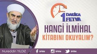 Hangi ilmihal kitabını okuyalım? / Birfetva - Nureddin YILDIZ