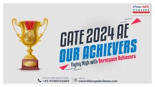 IGC's GATE 2024 Aerospace Engineering Toppers | GATE AE Result | GATE Preparation for Aerospace Engg