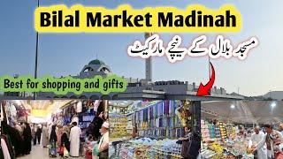 Bilal Market in Madinah|Best for shopping and gifts|Masjid bilal ki market|immilifeinmadina