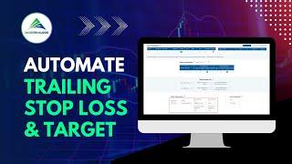 Automate TRAILING STOP LOSS and TARGET | Algo Trading Simplified | Best Algo Trading Options