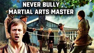 Never bully martial arts master | David Carradine - Kung Fu