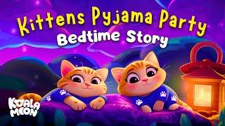 Calming Sleep Story For Kids  Cozy Cats Pyjama Party | Bedtime Story to Help Kids Sleep Better