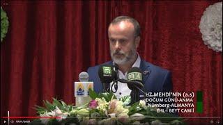 Ali YERAL / ALM. NÜRNBERG HZ. İMAM MEHDİ (A.S) KONFERANSI