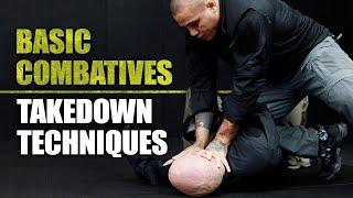 Takedown Techniques | Basic Combatives with Iron Infidel