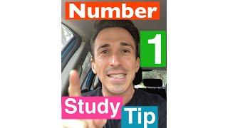 Dr Mike’s Number 1 Study Tip!