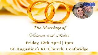 Marriage of Victoria and Aidan | 12 April 2024