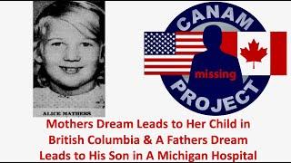 Missing 411 David Paulides A Mothers Dream Leads to a Child in BC & A Fathers Dream Leads to His Son