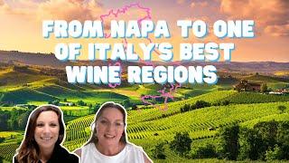 A Wine Lover's Dream Come True: Living in Piedmont, Italy