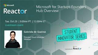 Microsoft for Startups Founders Hub Overview