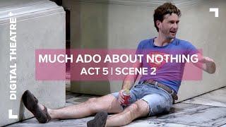 Much Ado About Nothing - David Tennant | 'He shall never make me such a fool' | Digital Theatre+