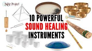 10 Powerful Sound Healing Instruments: An In-Depth Demonstration