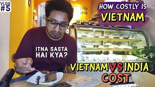 India vs Vietnam cost comparision |  Mart tour in vietnam for price check