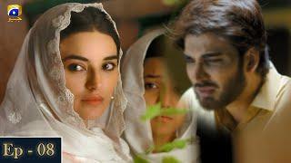 Khuda Aur Mohabbat Season 2 Episode 8 [HD] | Imran Abbas | Sadia Khan