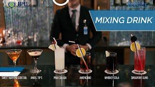 F&B Service Knowledge - Mixing Drink (Cara Membuat Minuman Campuran)