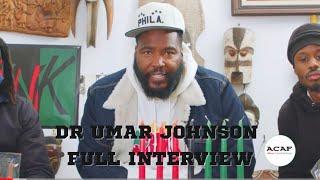 Dr. Umar Johnson Talks Ye, Deion Sanders, Jerry Jones, Revolution, FDMG Academy Etc. Full Interview