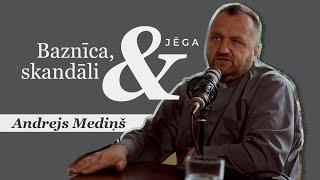 #021 Baznīca, skandāli un jēga | Andrejs Mediņš | Eksperimentālās sarunas