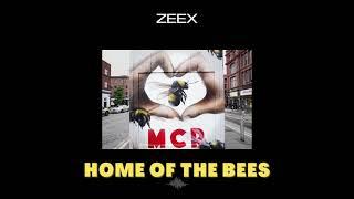 ZEEX - Home Of The Bees