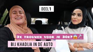 BIJ KHADIJA IN DE AUTO | DANKBAARHEID, POSITIVITEIT, & ZELFWAARDERING MET Saida L’Mhajari - DEEL 1