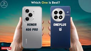 Honor 400 Pro Vs OnePlus 13