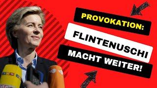 Das System hängt sich ein, von der Leyen bleibt!