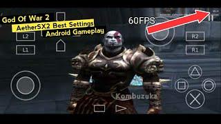 God Of War 2 Best Settings On AetherSX2 PS2 Emulator Android With Gameplay