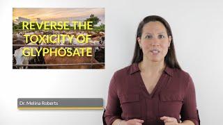 Reverse Toxicity of Glyphosate