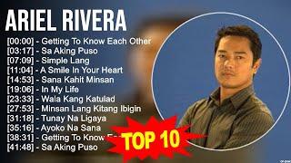 Ariel Rivera 2023 MIX ~ Top 10 Best Songs ~ Greatest Hits ~ Full Album