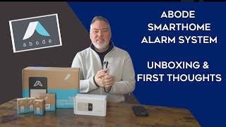 Unboxing & Review: Abode Smart Home Security System