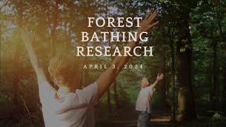 Forest Bathing Research