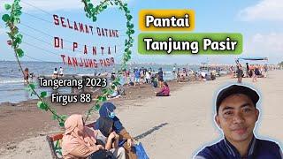 Vlog || Tanjung Pasir Beach, Teluk Naga, Tangerang 2023