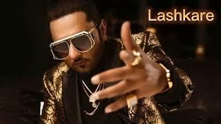 Lashkare | Honey Singh