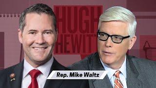 Rep. Waltz joins Hugh to discuss tomorrow's debate, Russian exports and where are the sanctions?