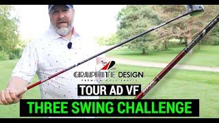Testing the Graphite Design Tour AD VF Shaft | THREE SWING CHALLENGE
