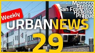 New trains in San Francisco | Street crossing robot | New tram line in Helsinki | Urban News 29