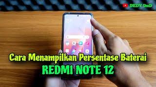 Cara Menampilkan Persentase Baterai Xiaomi Redmi Note 12