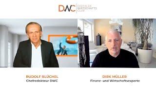 DWC-TV | Dirk Müller packt aus: Das Ende des Wohlstands?!