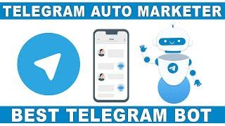 Best Telegram Marketing Software | Telegram Bulk Message Sender Bot Latest Version Free