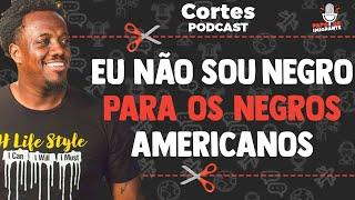 SOFRER RACISMO POR NEGRO É MUITO ESTRANHO NOS ESTADOS UNIDOS | Cortes Papo de Imigrante