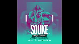 SOUKE ( T-Ansyto X Florence El Luche)