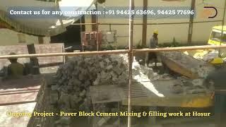 Paver Block Cement Mixing and Filling Work at Hosur - DMW Infra #construction