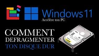 Comment Defragmenter un Disque dur sous Windows 11 Facile