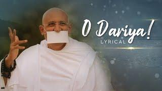 O Dariya! | Newly Launched Guru Bhakti Song | Param Gurudev Shree Namramuni Maharaj Saheb