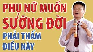 Phụ Nữ Muốn Hạnh Phúc Phải Thấm Lấy Điều Này | Ngoại Tình Và Ly Hôn