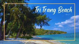 Tri Trang Beach / Phuket Thailand 