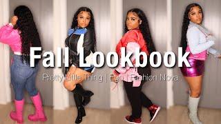 FALL HAUL / LOOKBOOK  ( PRETTYLITTLETHING , FASHION NOVA , EGO )