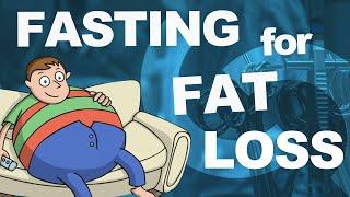 Fasting for Fat Loss and More