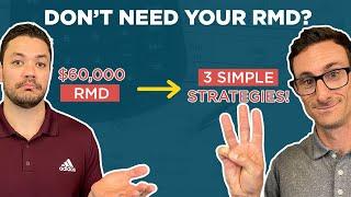 3 Strategies for the Required Minimum Distribution (RMD) You Don't Need - Excess RMD