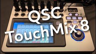 QSC TouchMix 8 overview